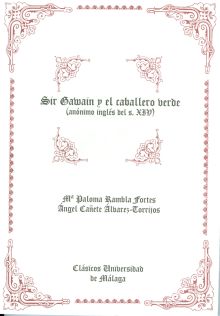SIR GAWAIN Y EL CABALLERO VERDE (ANÓNIMO INGLÉS DEL S. XIV)