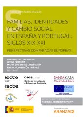 Familias, identidades y cambio social en España y Portugal. Siglos XIX-XXI. Pers