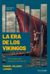 LA ERA DE LOS VIKINGOS