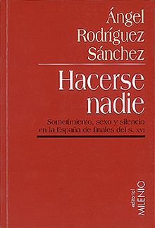HACERSE NADIE