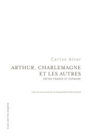 ARTHUR, CHARLEMAGNE ET LES AUTRES