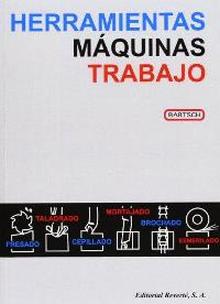 HERRAMIENTAS. MÁQUINAS. TRABAJO