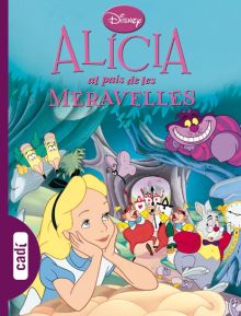 ALICIA EN EL PAIS DE LES MERAVELLES