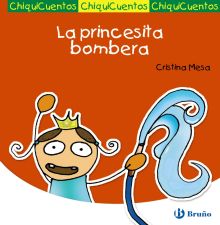 LA PRINCESITA BOMBERA