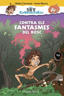 CONTRA ELS FANTASMES DEL BOSC