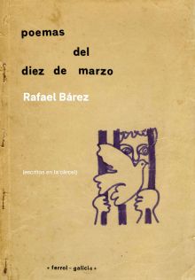 POEMAS DEL DIEZ DE MARZO (ESCRITOS EN LA CARCEL)