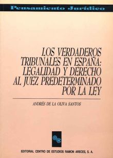 LOS VERDADEROS TRIBUNALES EN ESPAÑA