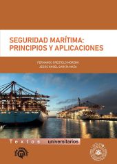 SEGURIDAD MARITIMA: PRINCIPIOS Y APLICACIONES