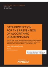 Data protection for the prevention of algorithmic discrimination (Papel + e-book