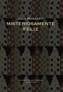 MISTERIOSAMENTE FELIZ