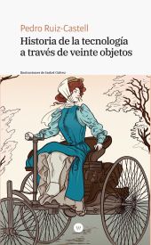 HISTORIA DE LA TECNOLOGIA A TRAVES DE VEINTE OBJETOS