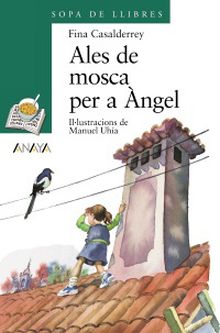 ALES DE MOSCA PER A ANGEL