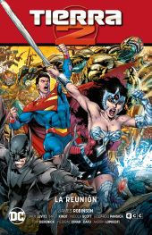 TIERRA 2 VOL. 1: LA REUNIÓN (NUEVO UNIVERSO PARTE 1)