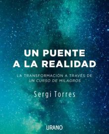 UN PUENTE A LA REALIDAD