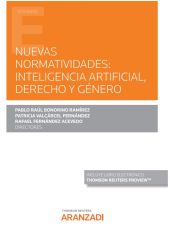 Nuevas normatividades: Inteligencia Artificial, Derecho y Género (Papel + e-book