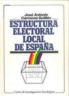 ESTRUCTURA ELECTORAL LOCAL DE ESPAÑA