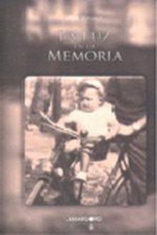 LUZ EN LA MEMORIA,LA