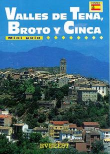VALLE DE TENA, BROTO Y GISTAIN