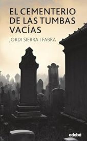 EL CEMENTERIO DE LAS TUMBAS VACIAS