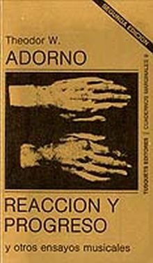 Reacción y progreso y otros ensayos musicales