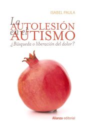 LA AUTOLESION EN EL AUTISMO