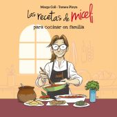 RECETAS DE MICELI PARA COCINAR EN FAMILIA, LAS