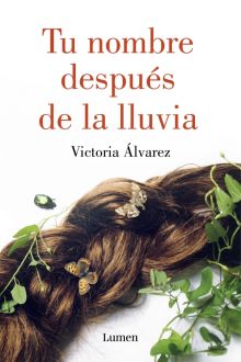 Tu nombre después de la lluvia (Dreaming Spires 1)