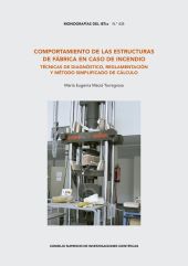 Comportamiento de las estructuras de fábrica en caso de incendio : técnicas de d
