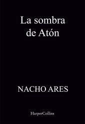 La sombra de Atón