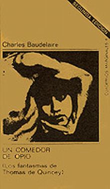 Un comedor de opio o los fantasmas de Thomas de Quincey