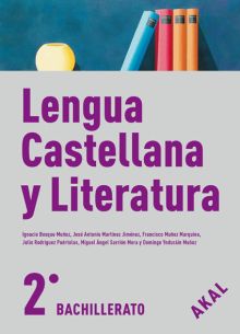 Lengua Castellana y Literatura 2º Bach.