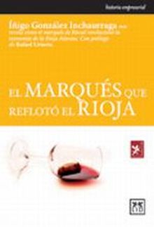 MARQUES QUE REFLOTO EL RIOJA