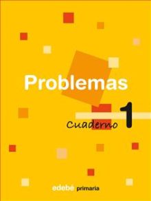 CUADERNO PROBLEMAS 1 1ºEP