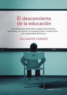 El desconcierto de la educación