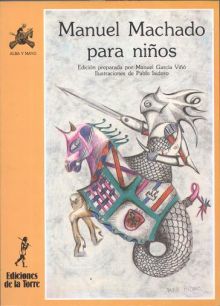 MANUEL MACHADO PARA NIÑOS
