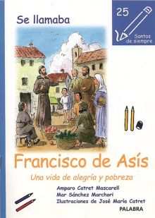SE LLAMABA FRANCISCO DE ASÍS