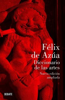 Diccionario de las artes (nueva edición ampliada)
