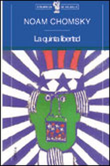 La quinta libertad