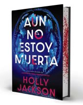 AÚN NO ESTOY MUERTA (EDICIÓN ESPECIAL LIMITADA)