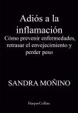 ADIOS A LA INFLAMACION